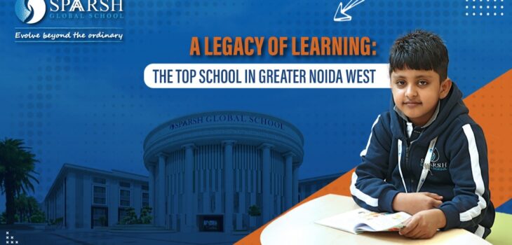 top school in Greater Noida West