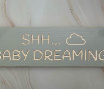 baby dreaming – 30cm Rustic Wooden Sign