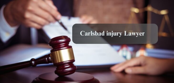 Carlsbad injury Lawyer