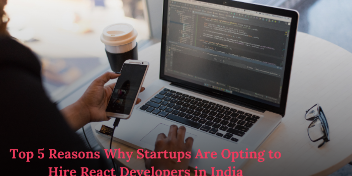hire react developer in India