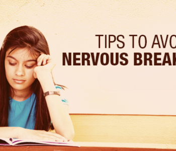 Tips For Candidates To Avoid Nervous Breakdown While Government Exam