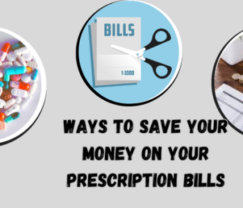 Save Your Money On Your Prescription Bills