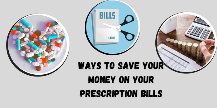 Save Your Money On Your Prescription Bills