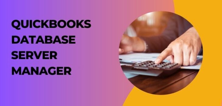 QuickBooks Database Server Manager