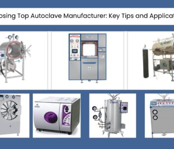 Top Autoclave Manufacturer in India