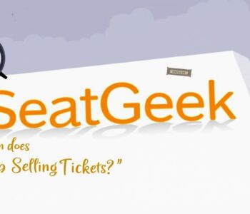 when does seatgeek stop selling tickets,