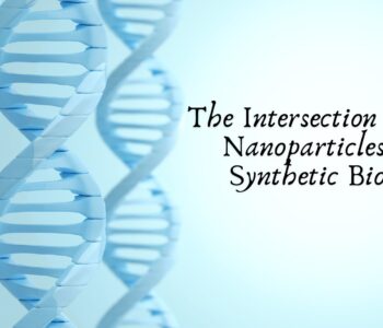 The Intersection of Gold Nanoparticles and Synthetic Biology