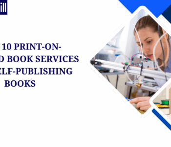 Top 10 Print-On-Demand Book Services For Self-Publishing Books