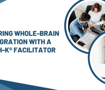 Exploring Whole-Brain Integration with a PSYCH-K® Facilitator