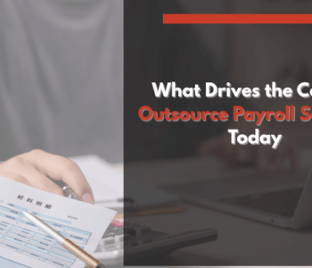 Cost factors affecting outsource payroll services.