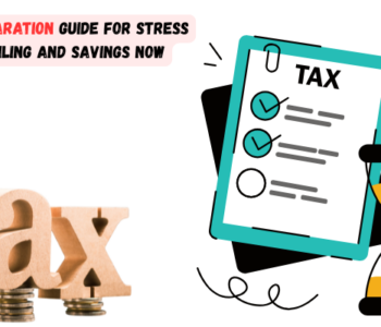 Tax preparation guide for accurate and stress free filing
